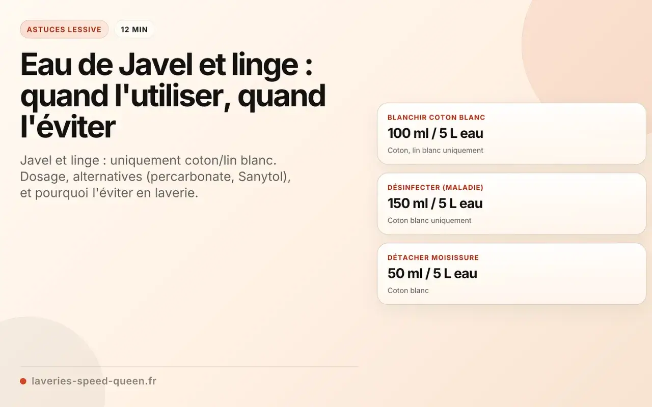 Conseils pour utiliser l'eau de javel avec le linge : blanchir, désinfecter, détacher. Le symbole eau de javel machine à laver indique son usage pour coton/lin blanc.